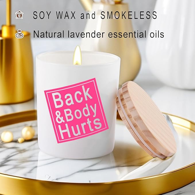 BFJLIFE Candles Gifts for Women Funny Unique Christmas Birthday Gifts for Sister Bestie Best Friend Her Wife Girlfriend Stocking Stuffers for Women Back and Body Hurts Lavender Scented Soy Candle