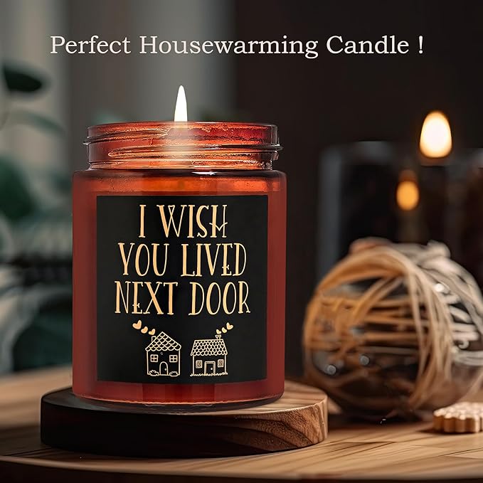 Birthday Gifts for Women - I Wish You Lived Next Door Candle for Her - Cute Friendship, Housewarming Gift - Gifts for Men, Best Friend, Girlfriend, Sister, Mom - Relaxing Soy Candle for Home