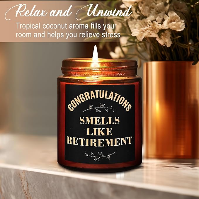 Retirement Gifts for Women, Men - Funny Retiring Candles - Best 2025 Retired Gift for Mom, Husband, Nurse, Coworker, Teacher, Friends - Tropical Coconut Relaxing Scented Soy Candle for Home