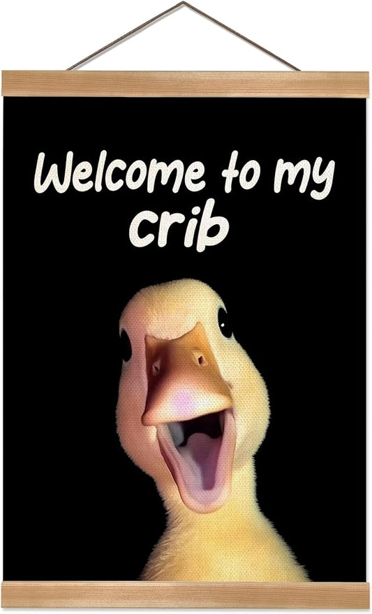 ZTGDA Welcome to My Crib Wall Art,Funny Duck Poster Durable Man Cave Wall Decor,Duck Canvas Hanging Sign for Entryway, Dorm Room, Nursery or Bedroom Decor (My crib goose)