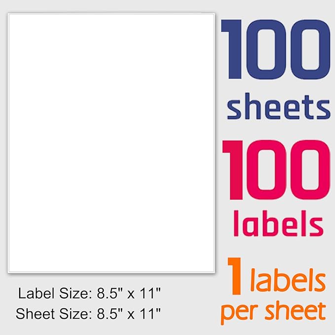 Printable White Sticker Labels, 100 Sheets 8.5" x 11" Full Sheet Label Stickers Paper for Laser & Inkjet Printer - Matte, 100 Labels