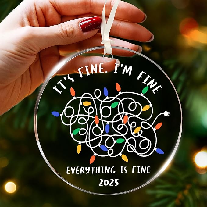 Funny Christmas Ornaments - Adult-Themed Naughty Jokes and Fun Ornaments for Christmas Tree, I'm Fine It's Fine Everything is Fine Design, Ideal for Those Who Love Memes