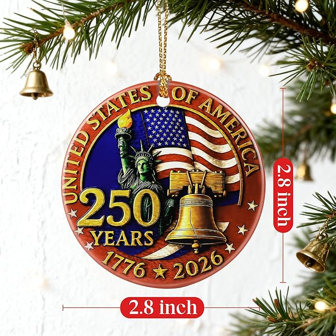 250 Years of America Ornament | Patriotic Christmas Ornament, Christmas Decoration, Hanging Ornaments for Tree | 1776-2026 Liberty Bell Decor, American Independence Day, July 4 Decor | Gift Exchange