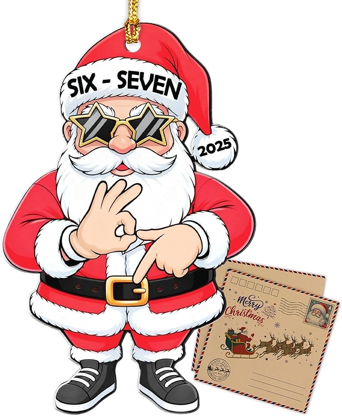 Santa Handsign 67 Christmas Ornament, 67 Ornament, Santa Says Six Seven Ornaments, Christmas Decorations 2025, 67 Meme Funny Ornaments, 67 Gifts Stocking Stuffer Teens, 67 Stuff for Genz