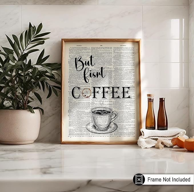 Poster Master Dictionary Art Poster - But First Coffee Print - Cafe Art - Gift for Men, Women, Coffee Lovers & Barista - Funny Decor for Kitchen, Restaurant or Dining Room - 8x10 UNFRAMED Wall Art