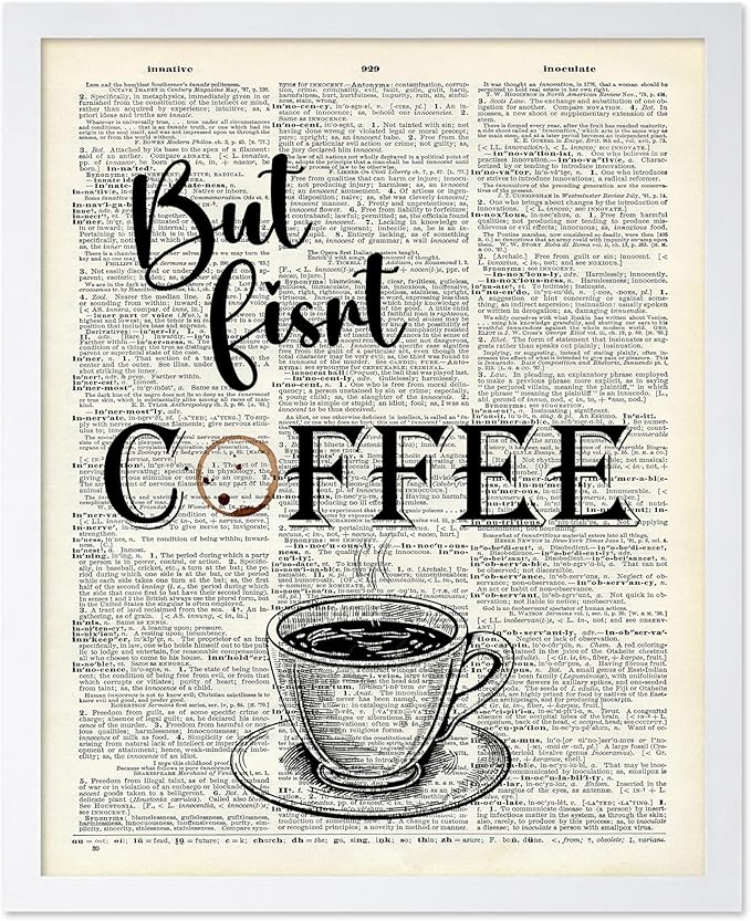Poster Master Dictionary Art Poster - But First Coffee Print - Cafe Art - Gift for Men, Women, Coffee Lovers & Barista - Funny Decor for Kitchen, Restaurant or Dining Room, 8x10 White Framed