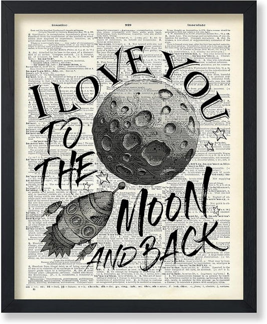 Poster Master Dictionary Art Poster - I Love You To The Moon and Back Print - Motivational Art - Gift for Him, Her & Lovers - Romantic Decor for Dorm, Bedroom or Living Room, 18x24 Unframed Wall Art